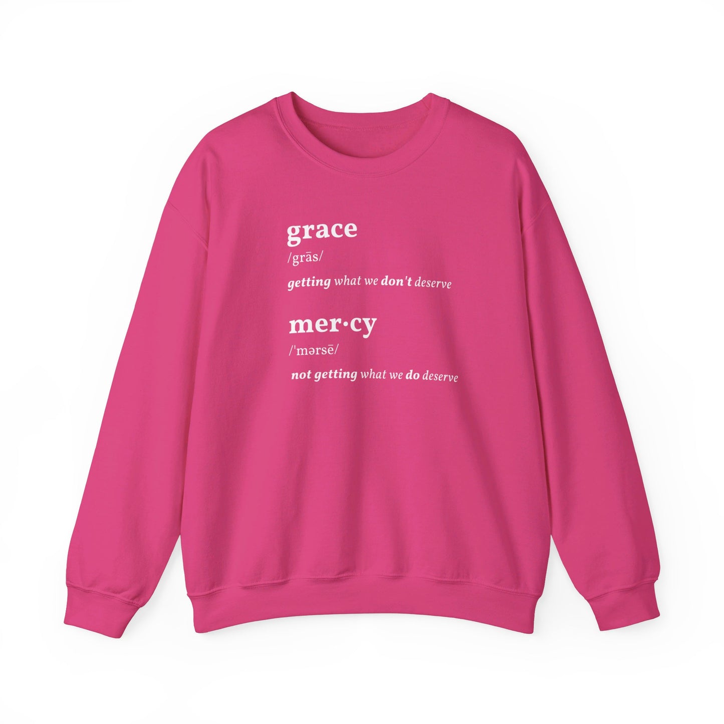 Grace & Mercy Definition Sweatshirt