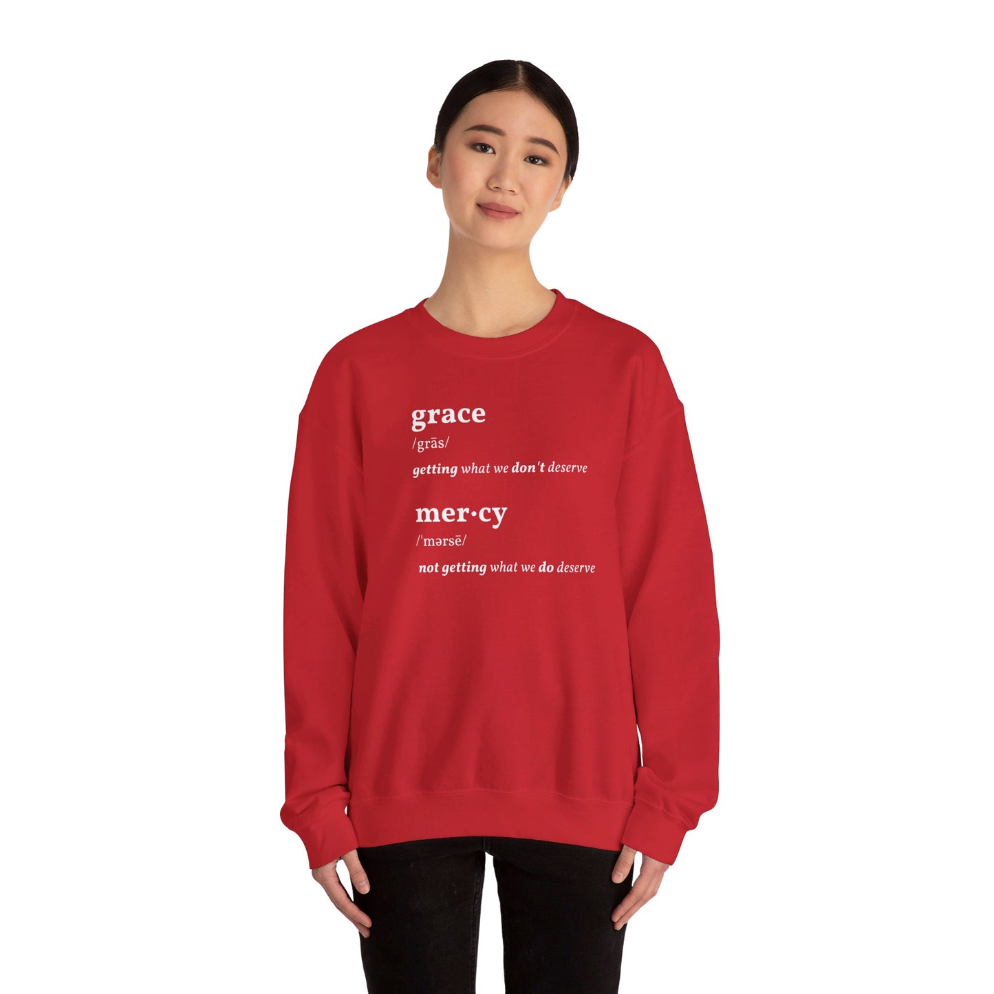 Grace & Mercy Definition Sweatshirt