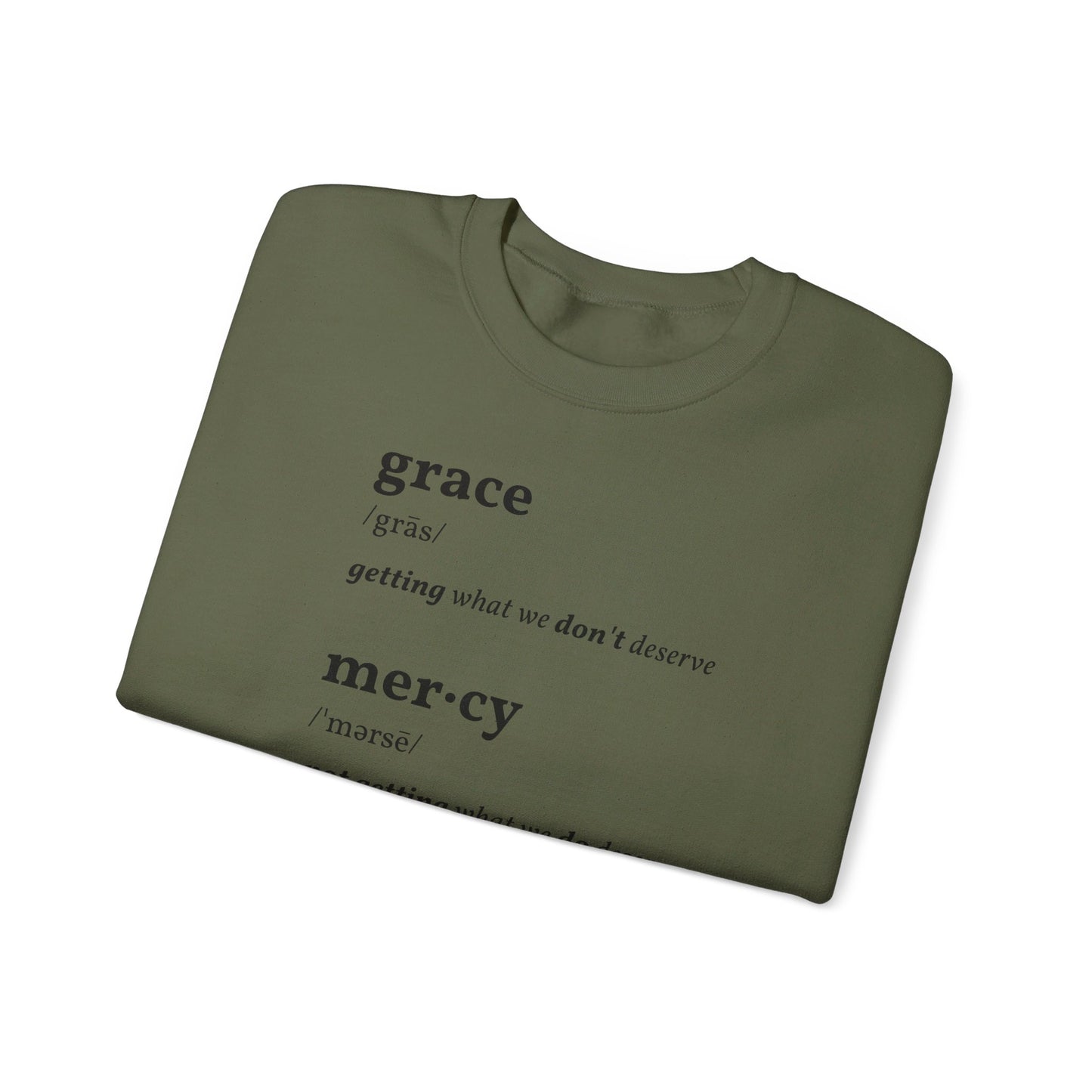 Grace & Mercy Definition Sweatshirt