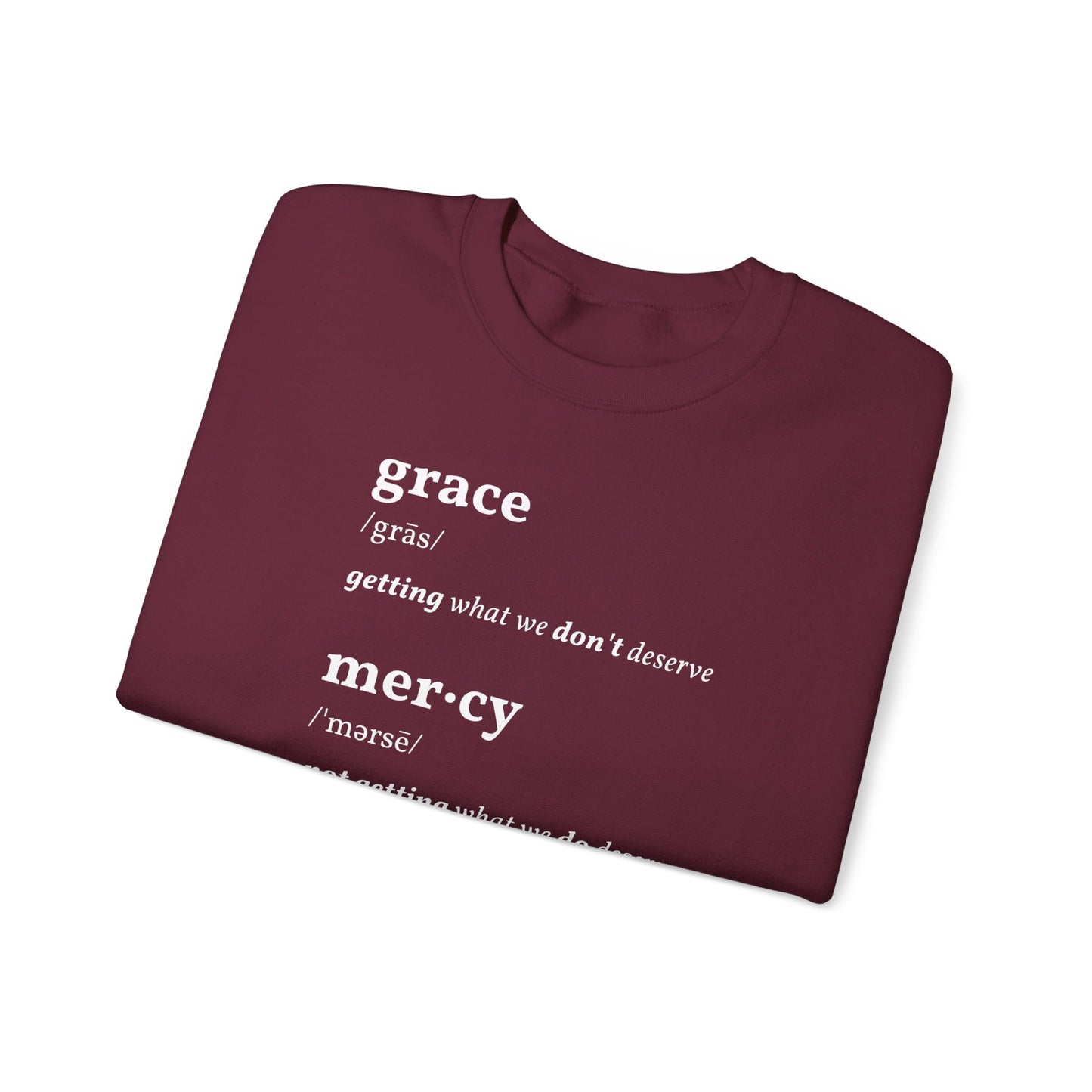 Grace & Mercy Definition Sweatshirt
