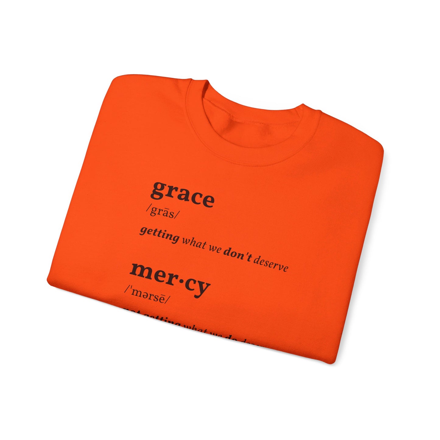 Grace & Mercy Definition Sweatshirt