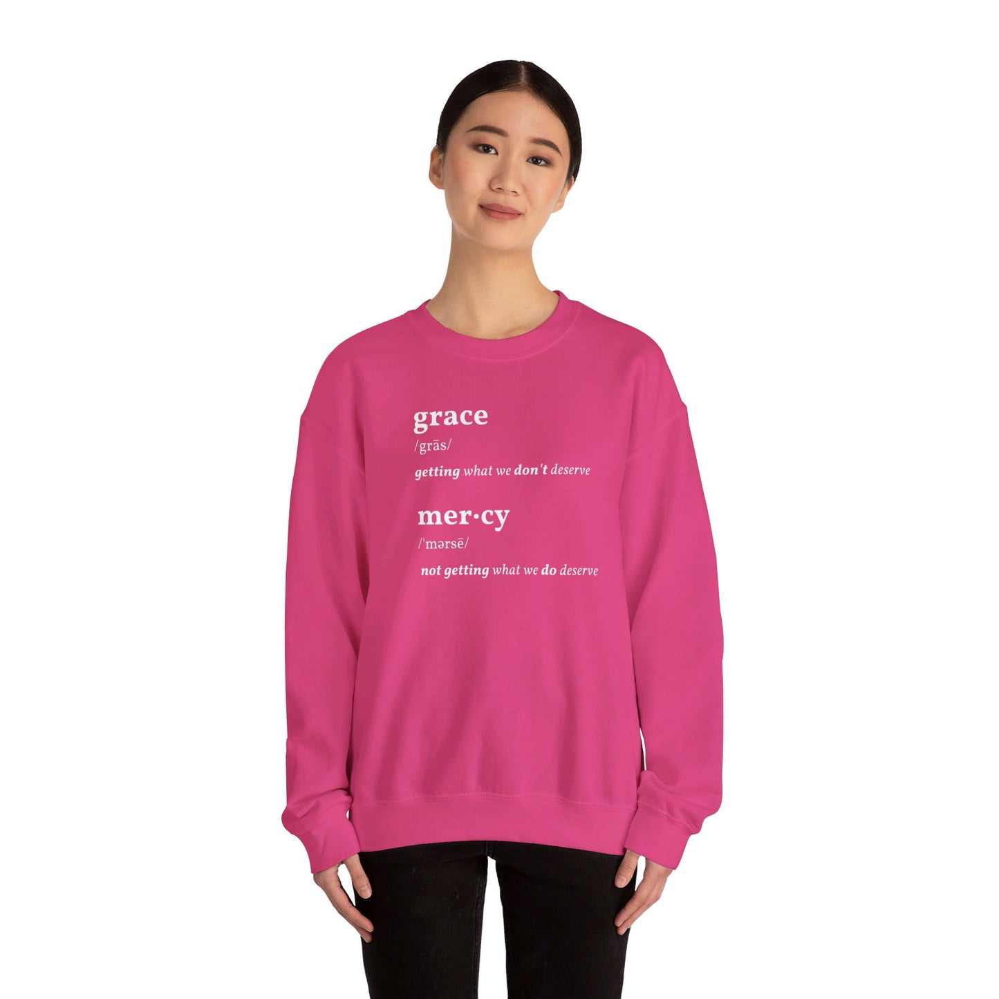 Grace & Mercy Definition Sweatshirt