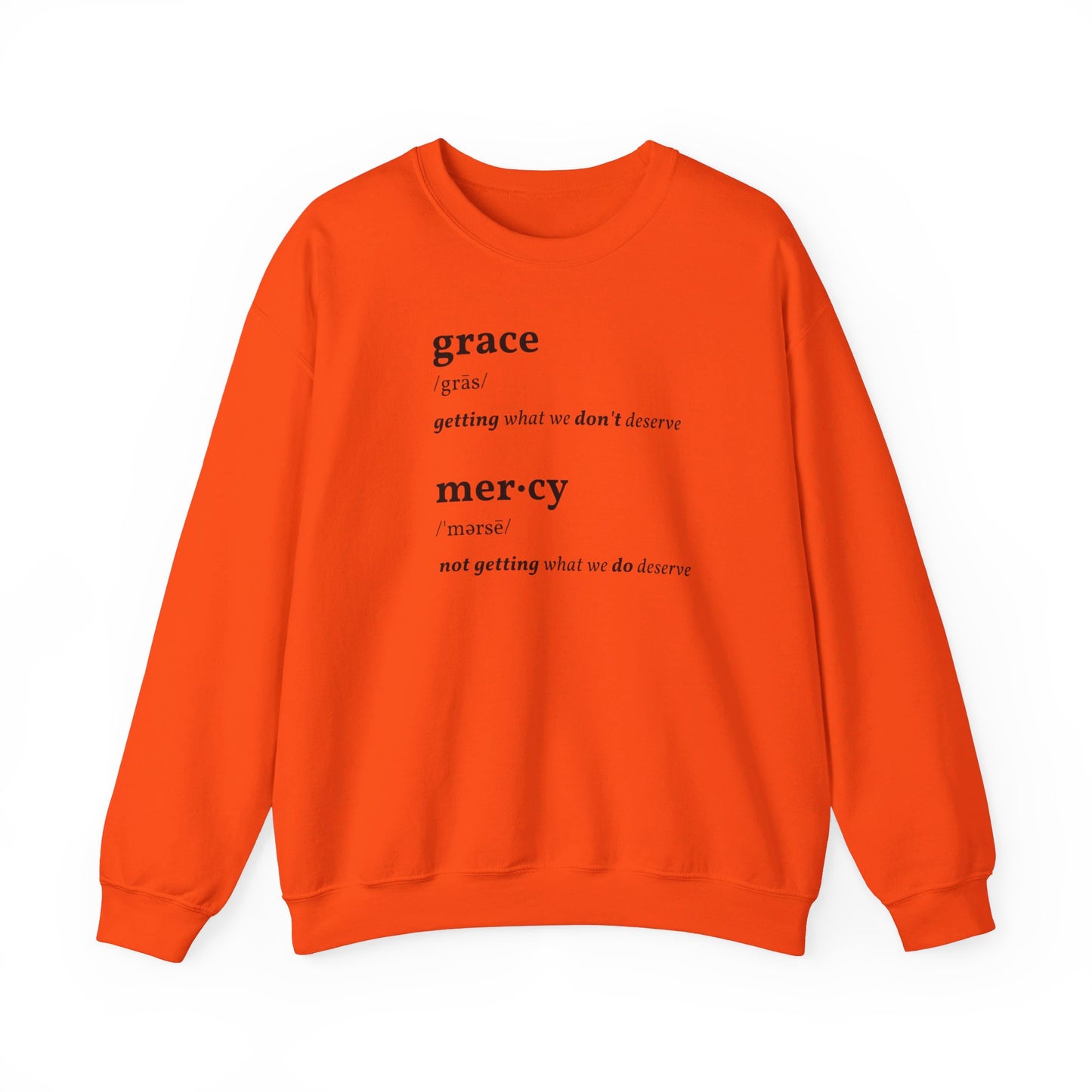Grace & Mercy Definition Sweatshirt