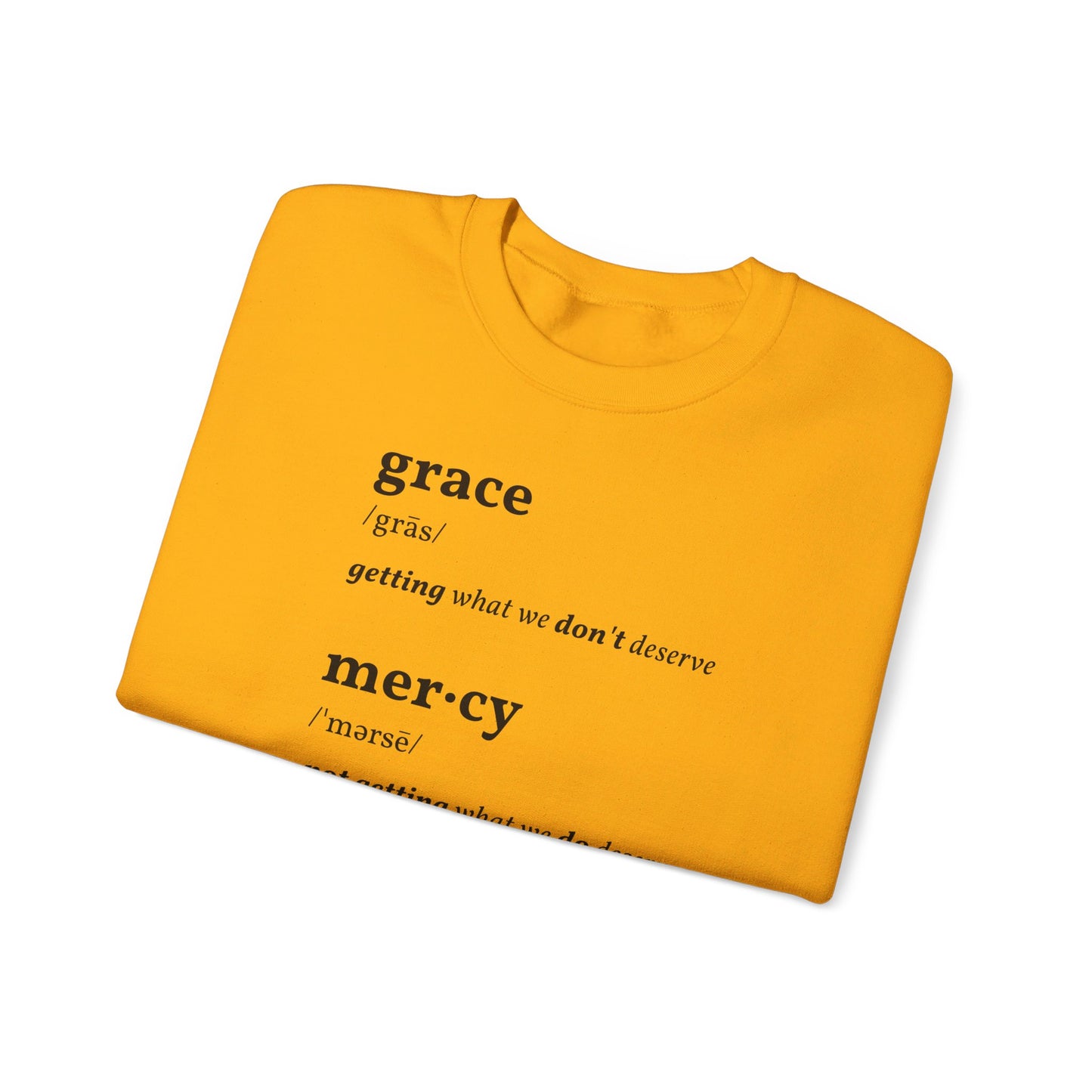 Grace & Mercy Definition Sweatshirt