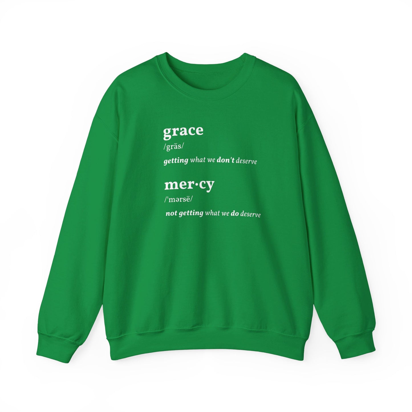 Grace & Mercy Definition Sweatshirt
