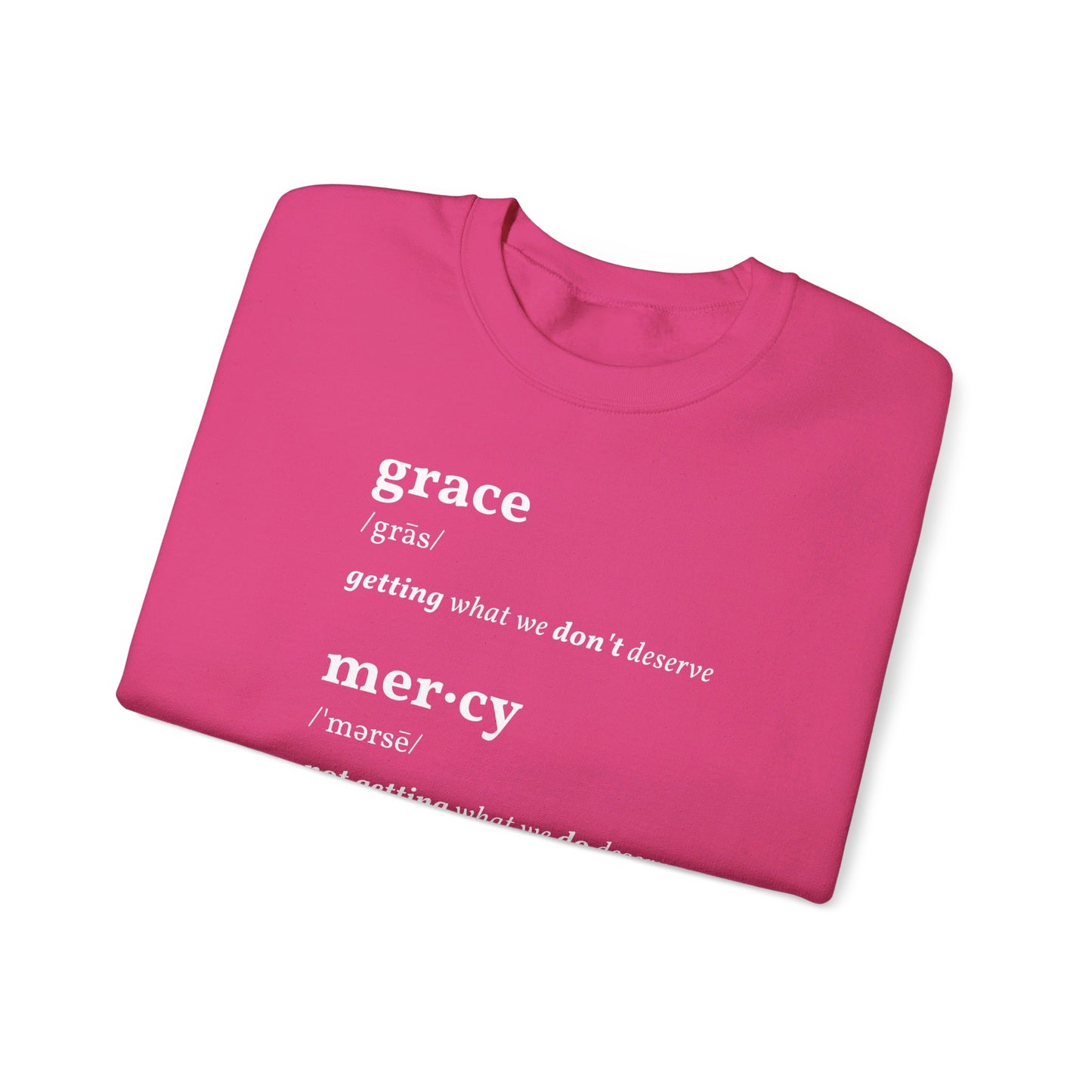 Grace & Mercy Definition Sweatshirt