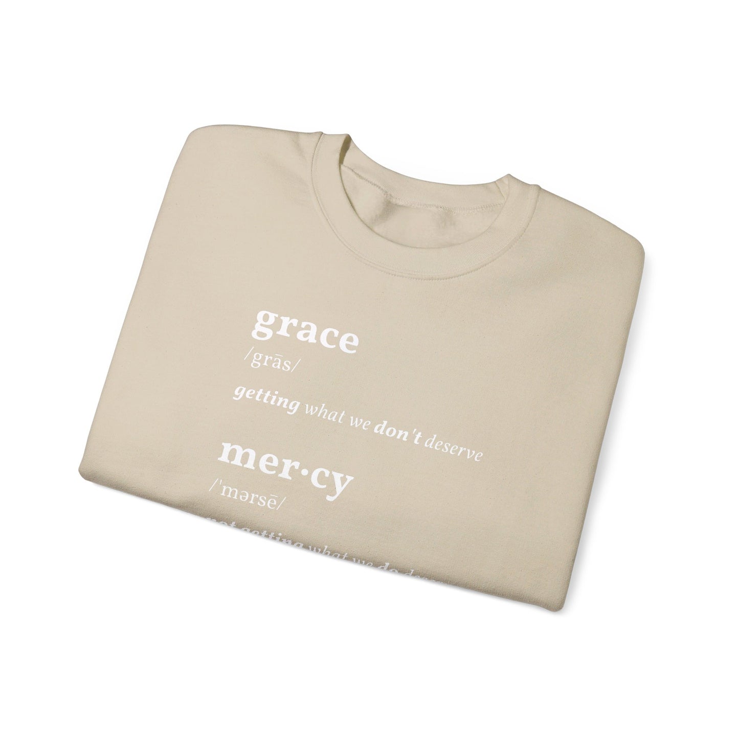 Grace & Mercy Definition Sweatshirt