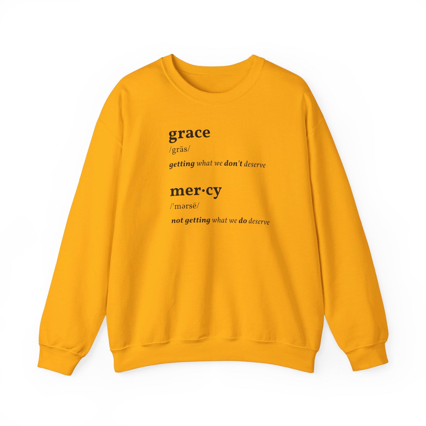 Grace & Mercy Definition Sweatshirt