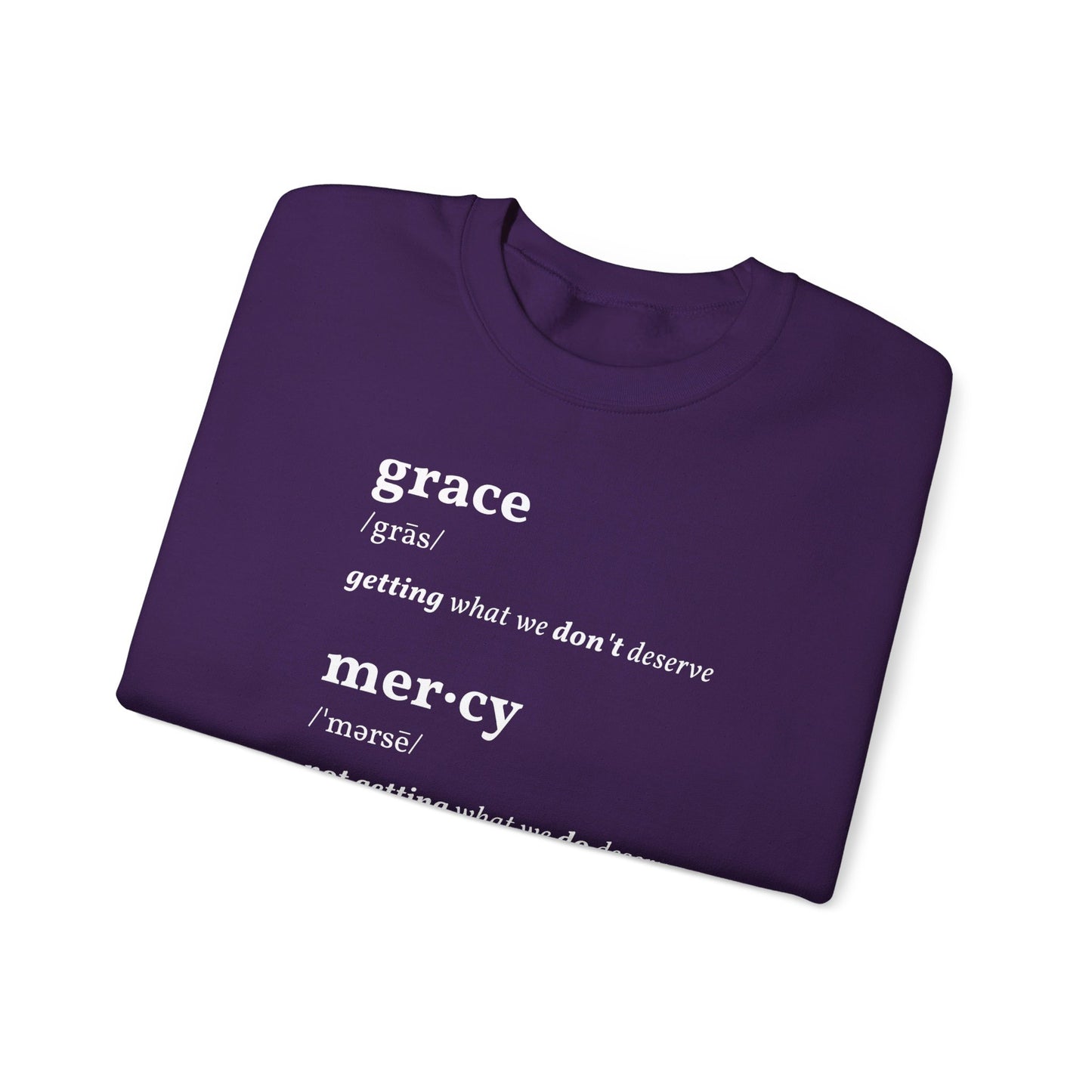 Grace & Mercy Definition Sweatshirt