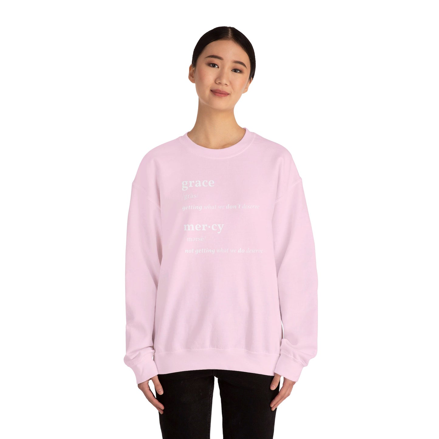 Grace & Mercy Definition Sweatshirt