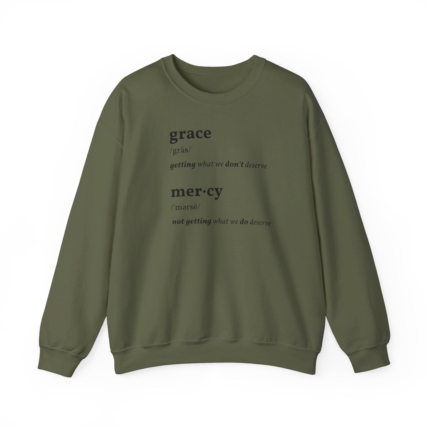 Grace & Mercy Definition Sweatshirt