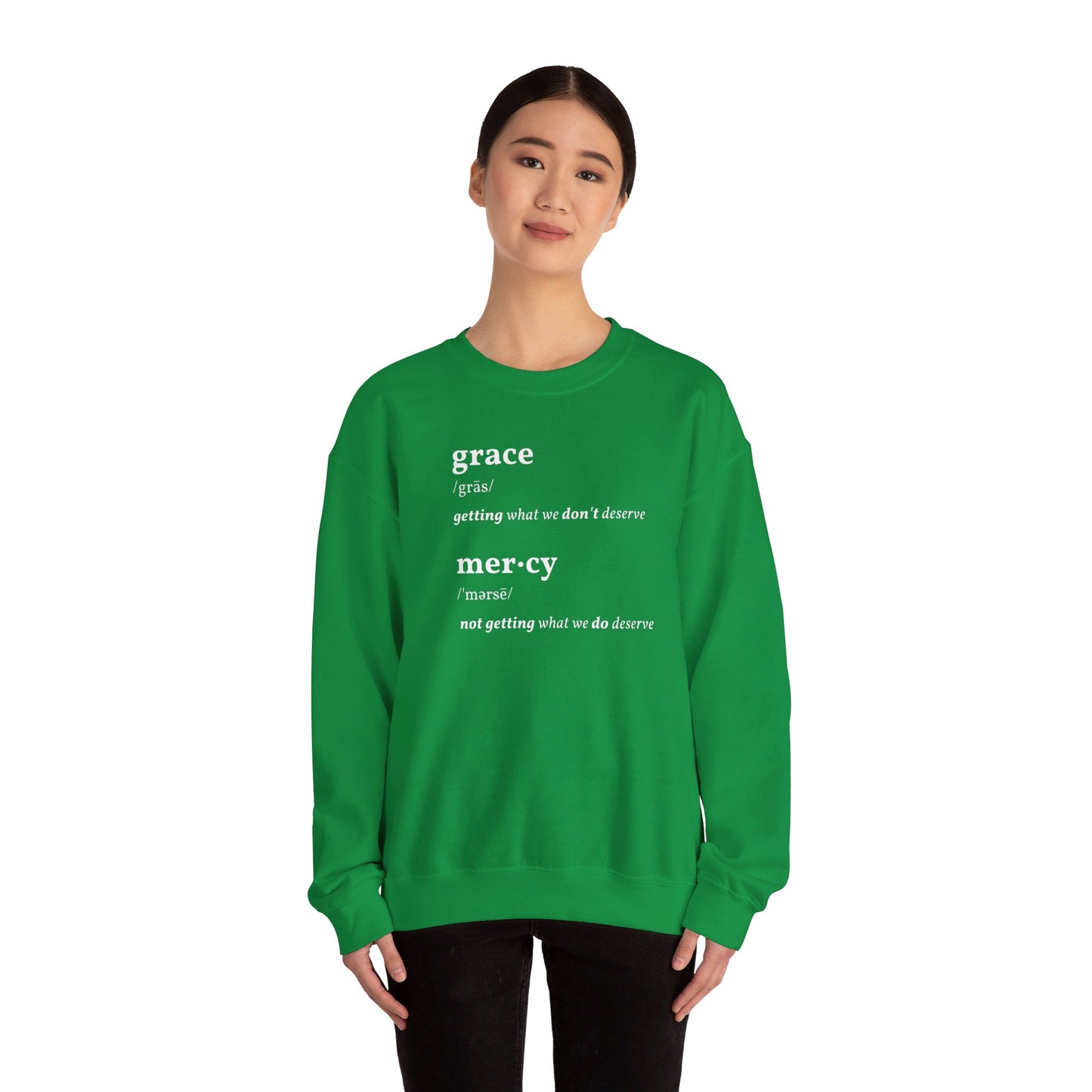 Grace & Mercy Definition Sweatshirt