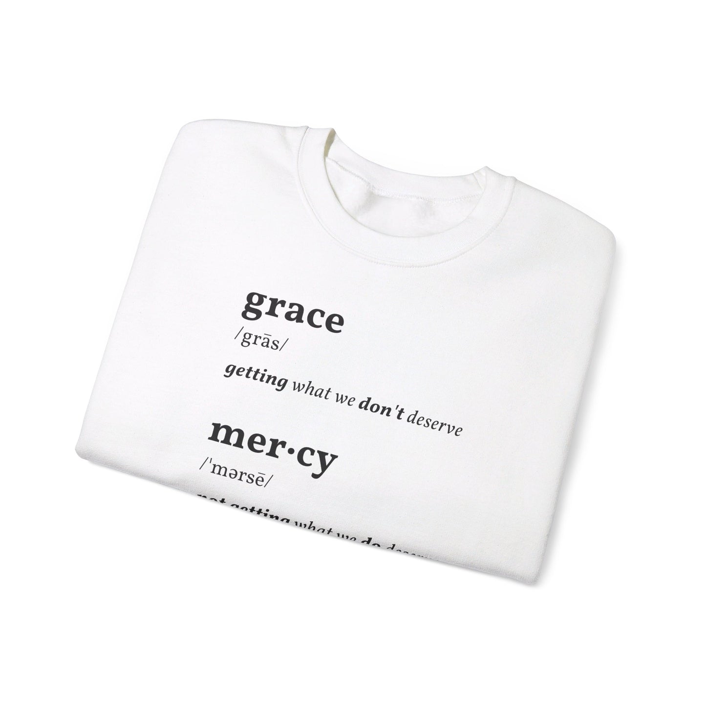 Grace & Mercy Definition Sweatshirt