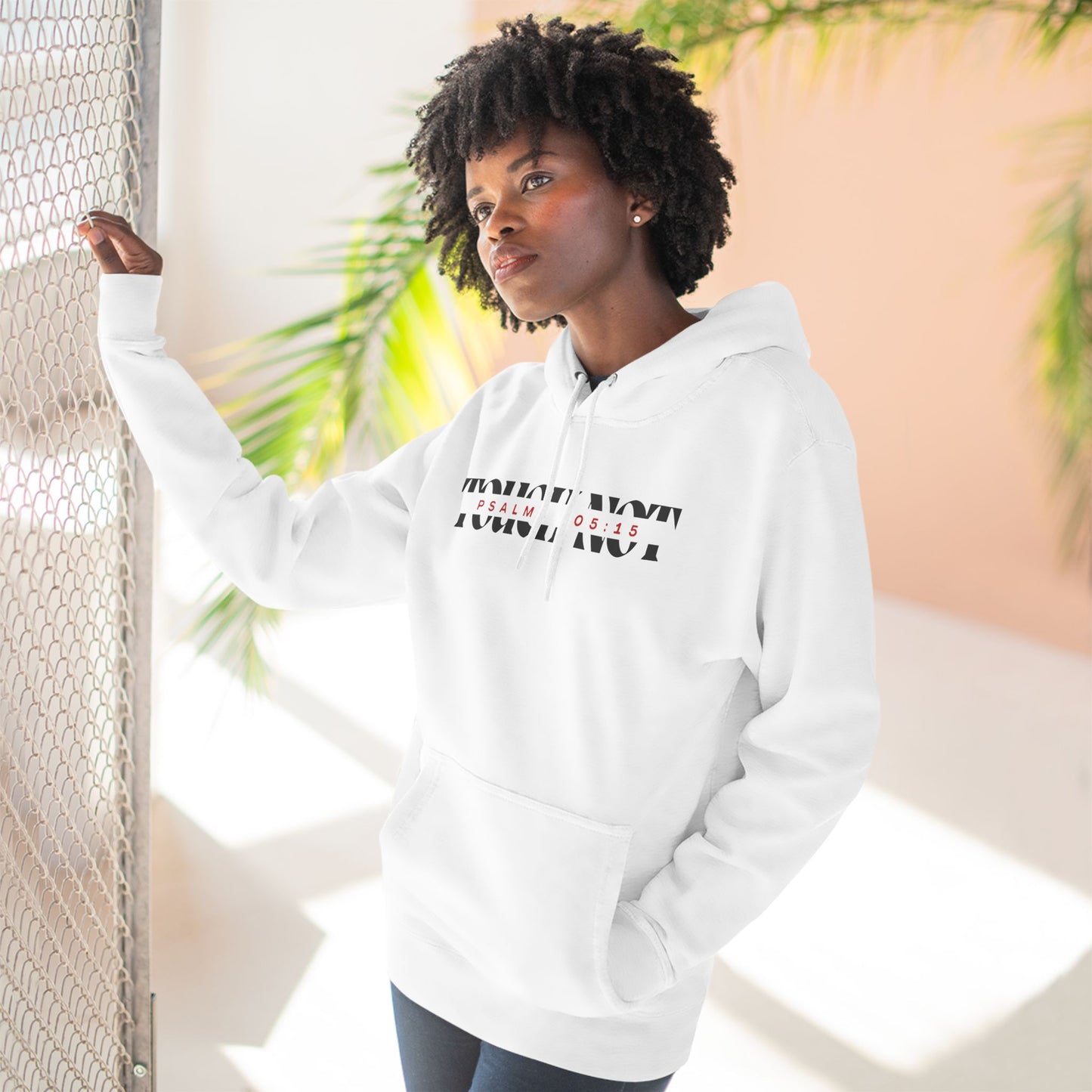 "Touch Not" Hoodie