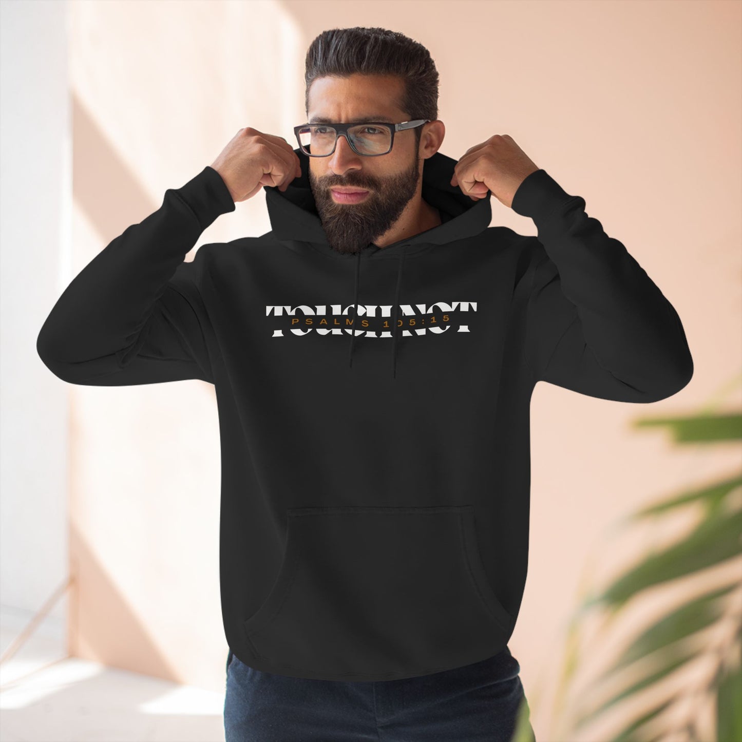 "Touch Not" Hoodie